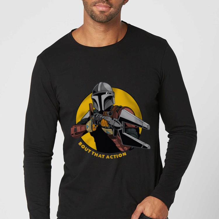 Premium The Mandalorian Bout That Action shirt 4 - Premium The Mandalorian Bout That Action shirt