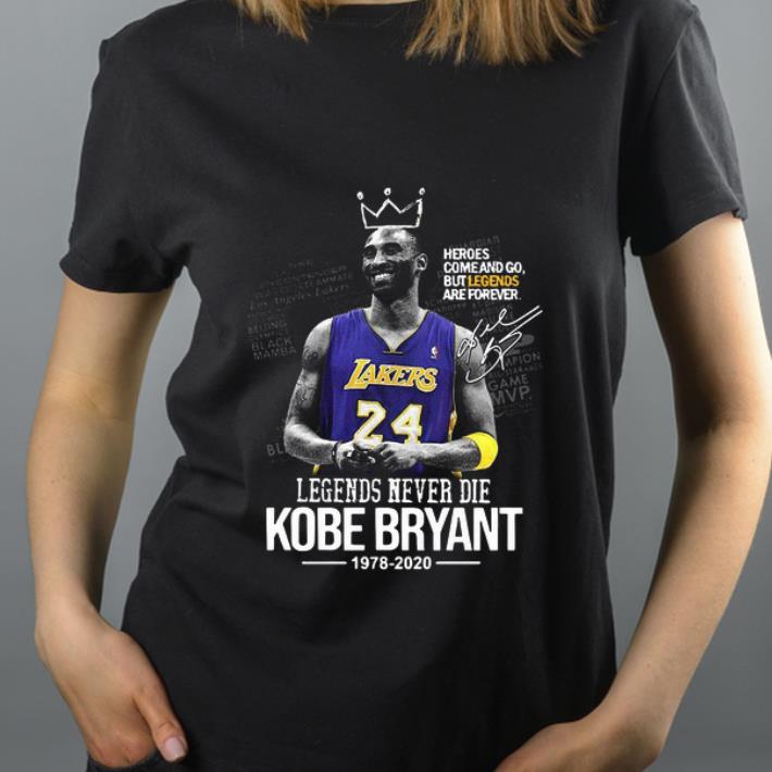 Awesome Legends Never Die Kobe Bryant 1978 2020 Heroes Come And Go But Legend Are Forever Signature shirt 4 - Awesome Legends Never Die Kobe Bryant 1978 2020 Heroes Come And Go But Legend Are Forever Signature shirt