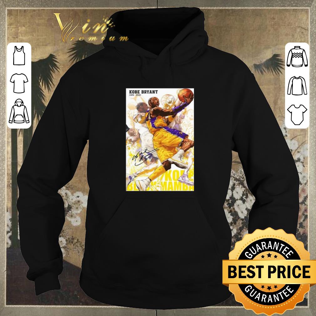 Awesome RIP Kobe Bryant 1978 2020 Signature Kobe Black Mamba Out Poster shirt sweater Awesome RIP Kobe Bryant 1978 2020 Signature Kobe Black Mamba Out Poster shirt sweater 4 - Awesome RIP Kobe Bryant 1978 2020 Signature Kobe Black Mamba Out Poster shirt sweater