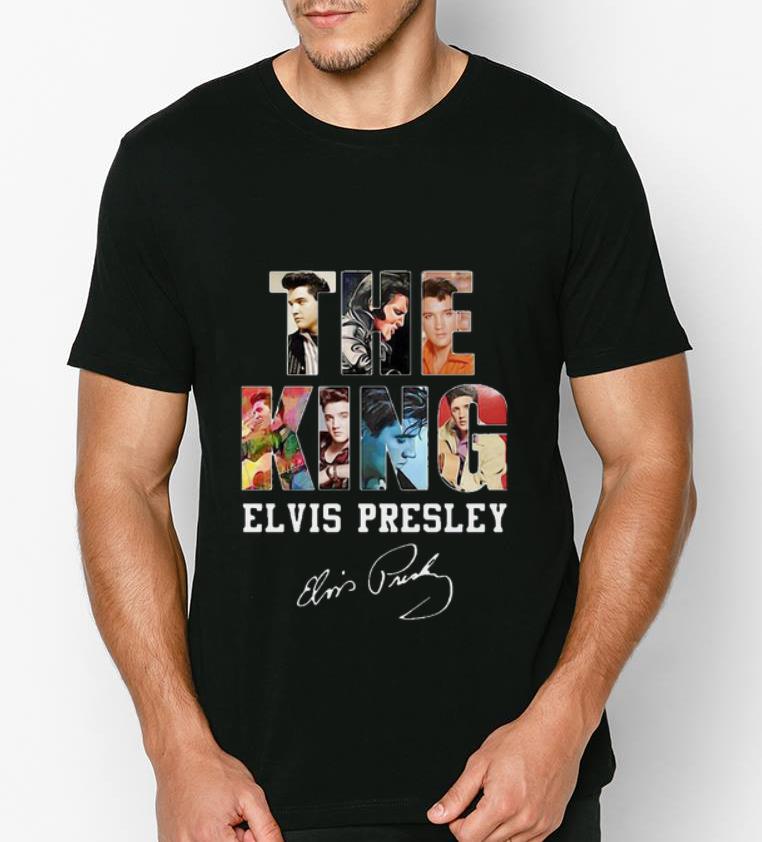 Awesome The King Elvis Presley Signature shirt 4 1 - Awesome The King Elvis Presley Signature shirt