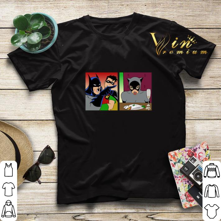 Batman Yelling at Catwoman shirt sweater 4 - Batman Yelling at Catwoman shirt sweater