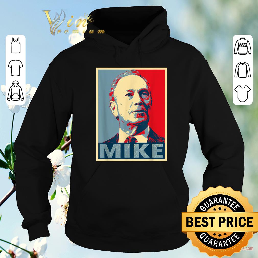 Funny Mike Bloomberg For American President Michael Bloomberg Art shirt sweater Funny Mike Bloomberg For American President Michael Bloomberg Art shirt sweater 4 - Funny Mike Bloomberg For American President Michael Bloomberg Art shirt sweater