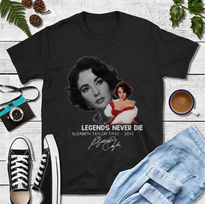 Great Elizabeth Taylor 1932 2011 Legends Never Die Signature shirt 4 - Great Elizabeth Taylor 1932 -2011 Legends Never Die Signature shirt