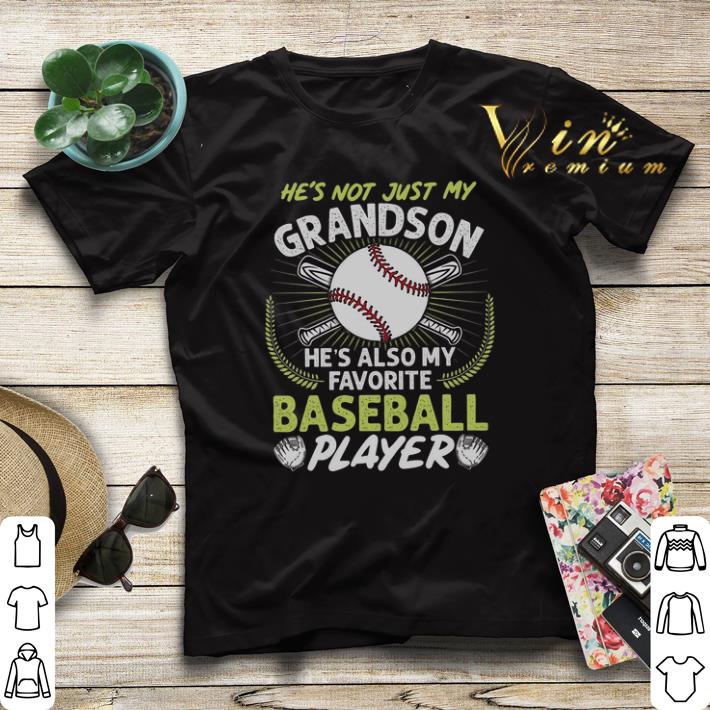 He's not just my grandson he's also my favorite baseball player shirt sweater He s not just my grandson he s also my favorite baseball player shirt sweater 4 - He's not just my grandson he's also my favorite baseball player shirt sweater