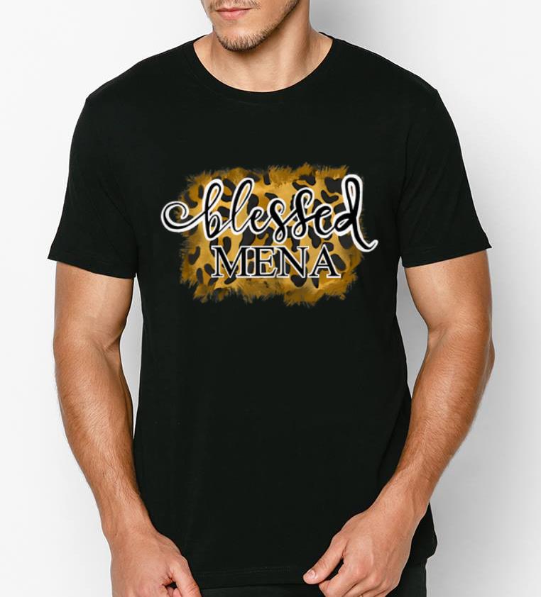 Nice Blessed Mena shirt 4 - Nice Blessed Mena shirt