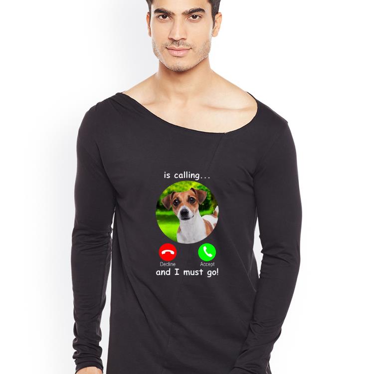 Nice Dog Is Calling And I Must Go shirt 4 - Nice Dog Is Calling And I Must Go shirt