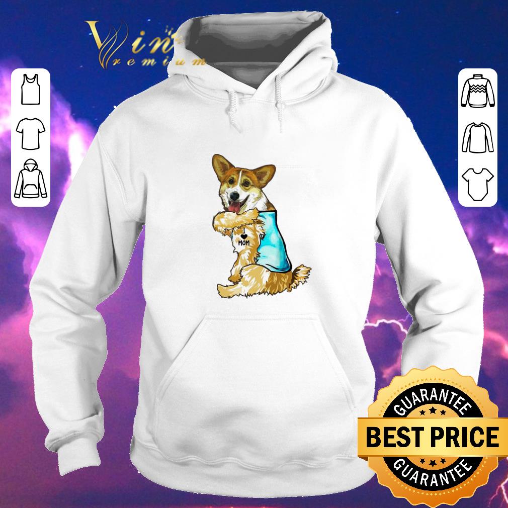 Nice Strong Corgi tattoos I love mom shirt sweater 4 - Nice Strong Corgi tattoos I love mom shirt sweater