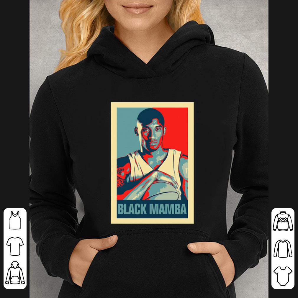 Nice The Black Mamba Obama Hope Kobe Bryant shirt 4 - Nice The Black Mamba Obama Hope Kobe Bryant shirt