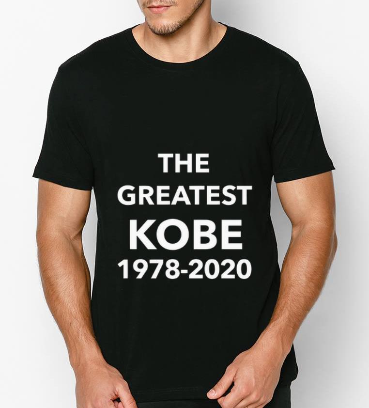 Official The Greatest Kobe 1978 2020 shirt 4 - Official The Greatest Kobe 1978 – 2020 shirt