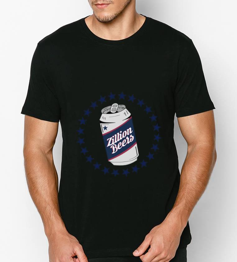 Official Zillion Beers Can shirt 4 - Official Zillion Beers Can shirt