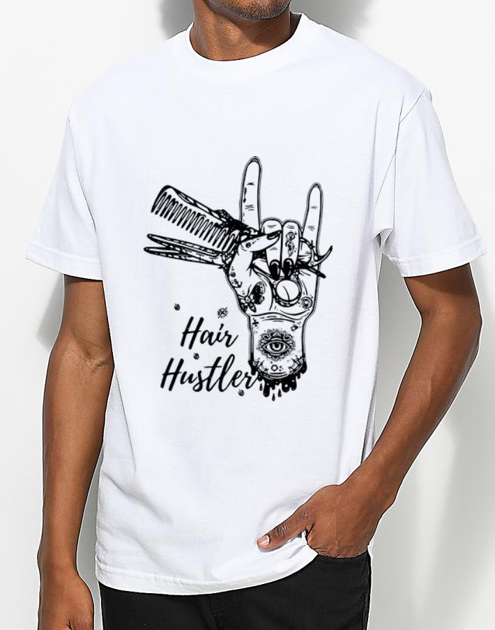 Original Hairstylist Hair Hustler shirt 4 - Original Hairstylist Hair Hustler shirt