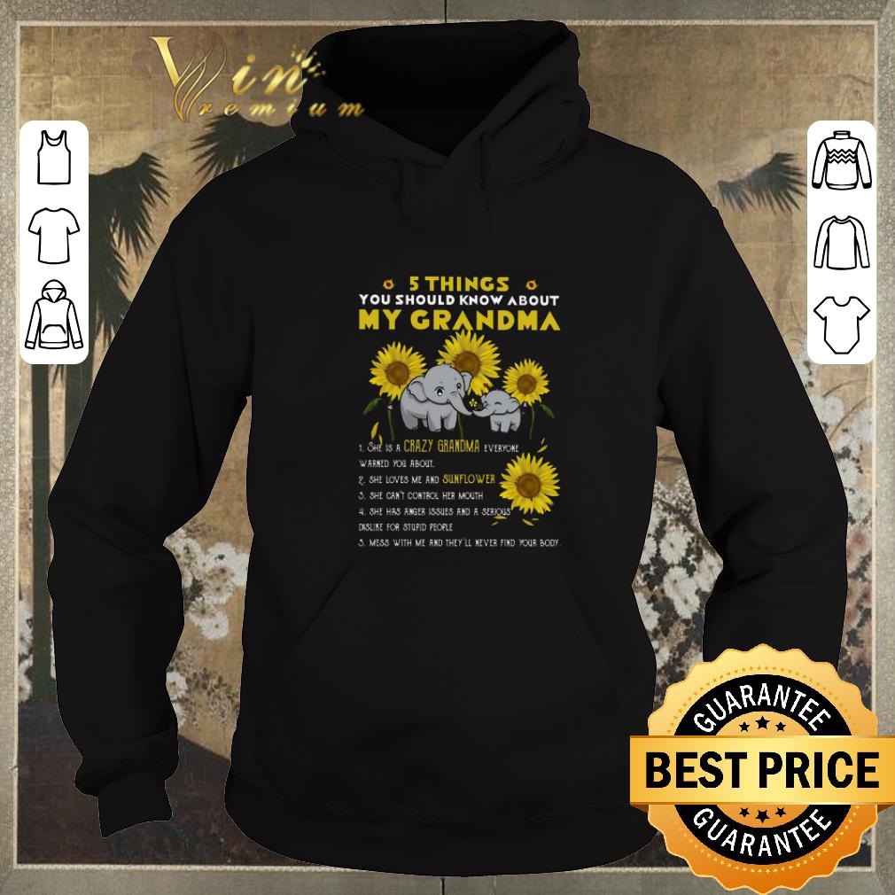 Premium Elephants 5 things you should know about my grandma sunflower shirt sweater Premium Elephants 5 things you should know about my grandma sunflower shirt sweater 4 - Premium Elephants 5 things you should know about my grandma sunflower shirt sweater