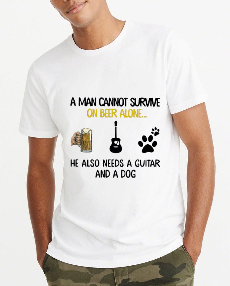 Awesome A Man Cannot Survive On Beer Alone He Also Needs A Guitar And A Dog shirt 4 - Awesome A Man Cannot Survive On Beer Alone He Also Needs A Guitar And A Dog shirt