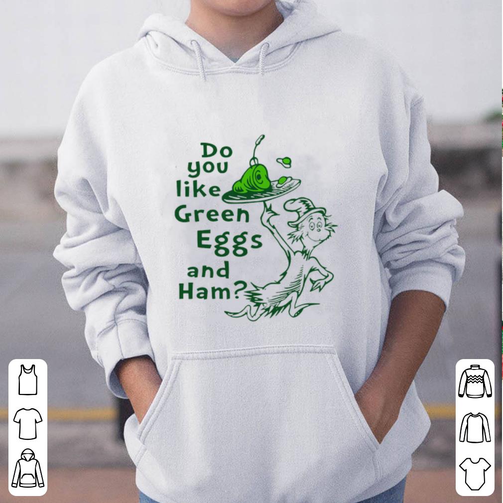 Beautiful Dr Seuss Do You Like Green Eggs And Ham shirt 4 - Beautiful Dr Seuss Do You Like Green Eggs And Ham shirt