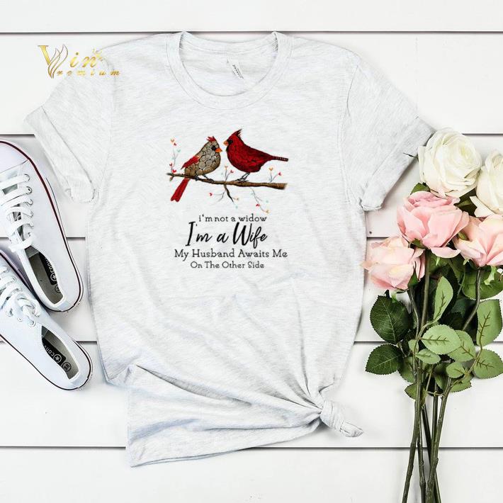 Cardinals birds i’m not a widow i’m a wife my husband awaits me shirt sweater Cardinals birds i m not a widow i m a wife my husband awaits me shirt sweater 4 - Cardinals birds i’m not a widow i’m a wife my husband awaits me shirt sweater