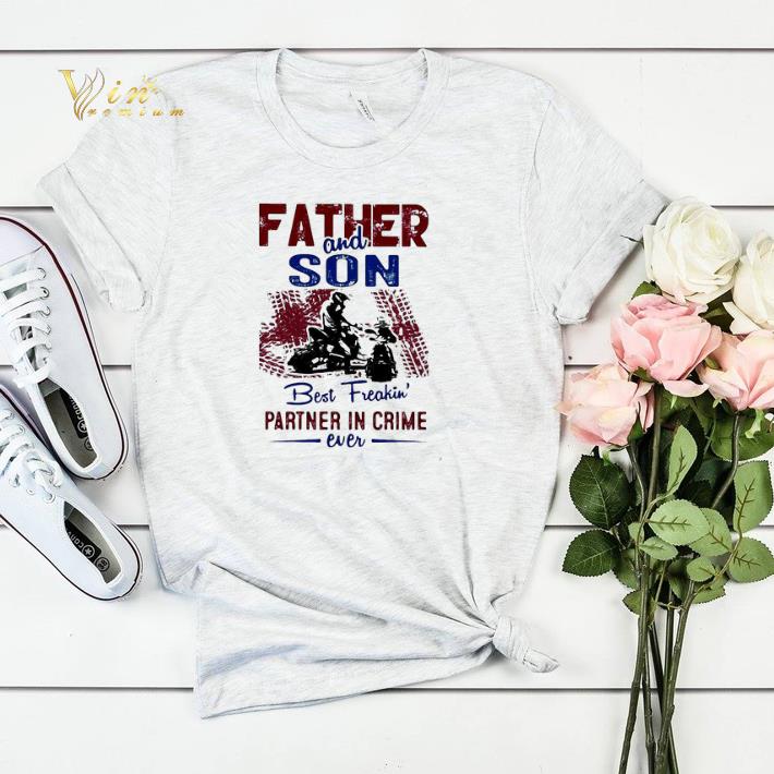 Father and son best freakin partner in crime ever motorcycle shirt sweater Father and son best freakin partner in crime ever motorcycle shirt sweater 4 - Father and son best freakin partner in crime ever motorcycle shirt sweater