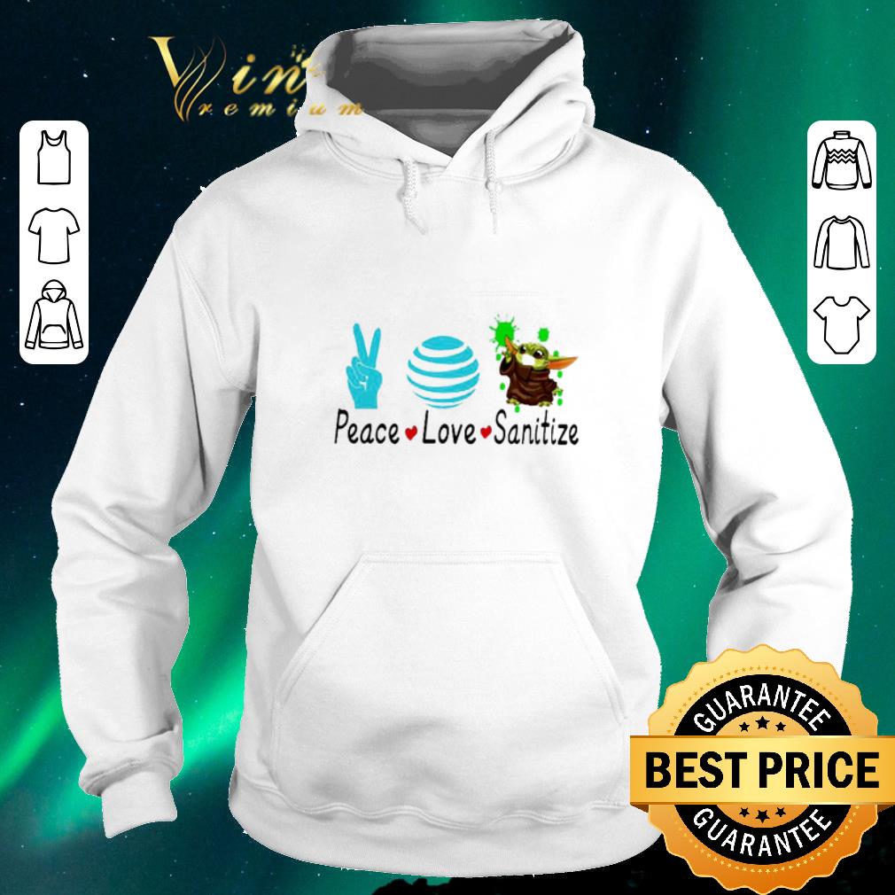 Funny Peace love Sanitize Baby Yoda Coronavirus shirt sweater 4 - Funny Peace love Sanitize Baby Yoda Coronavirus shirt sweater