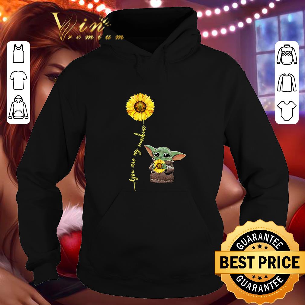 Hot Baby Yoda hug sunflower you are my sunshine Star Wars shirt 4 - Hot Baby Yoda hug sunflower you are my sunshine Star Wars shirt