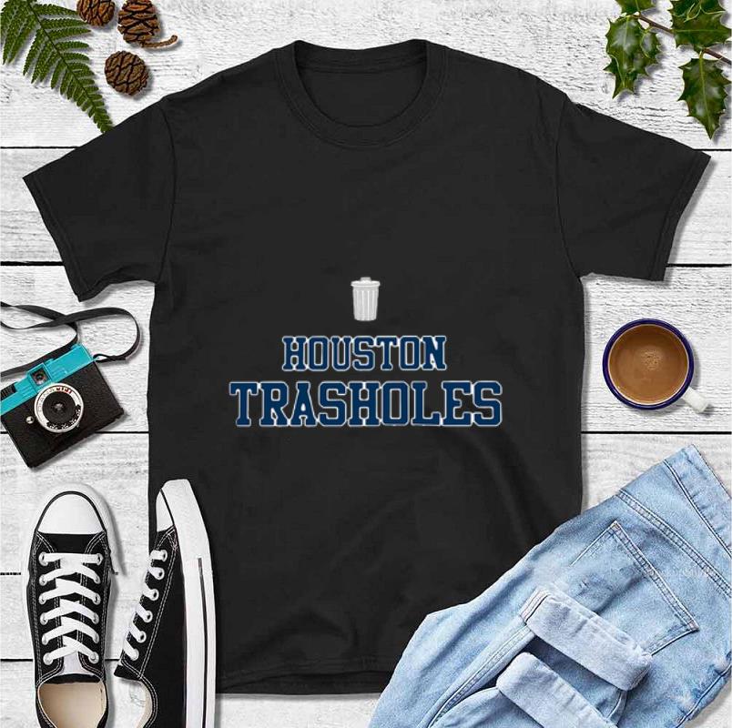 Hot Houston Trasholes shirt 4 - Hot Houston Trasholes shirt