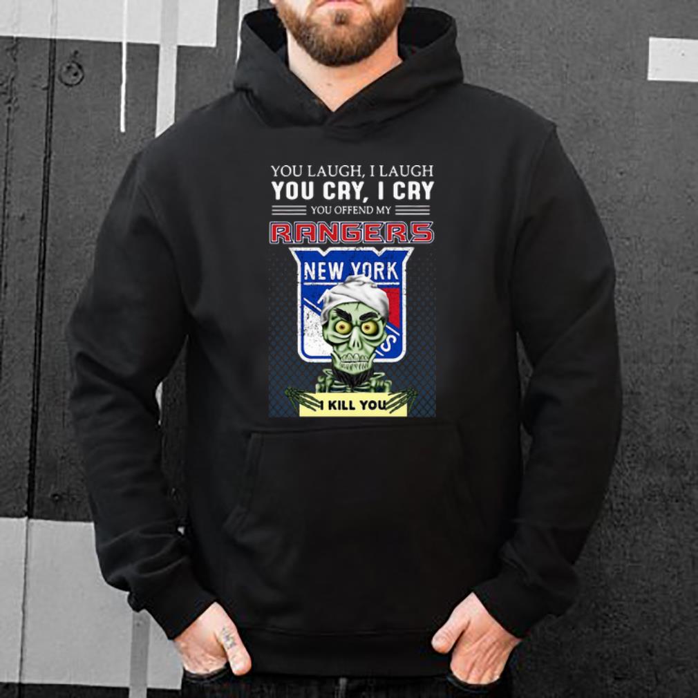 Hot Jeff Dunham You Offend My Rangers I Kill You New York Rangers shirt 4 - Hot Jeff Dunham You Offend My Rangers I Kill You New York Rangers shirt