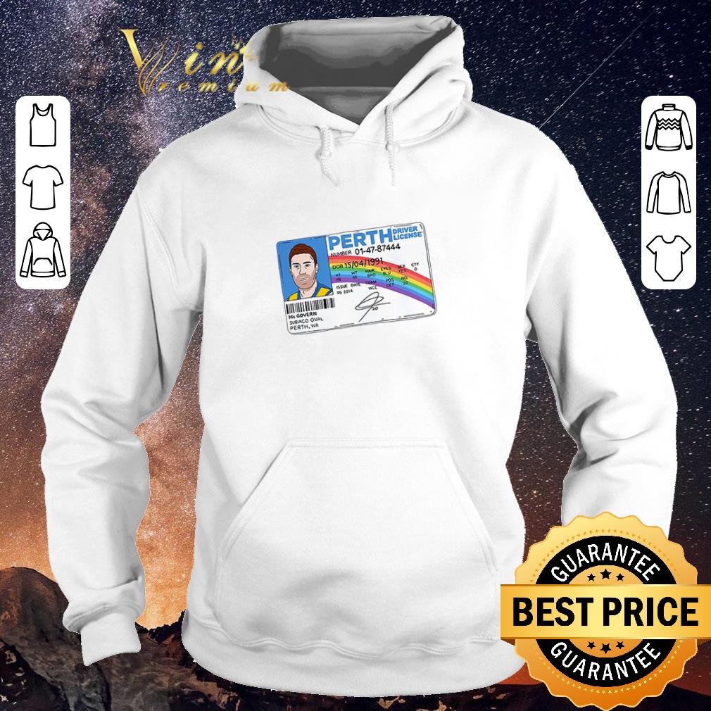 Hot Perth Driver License Rainbow shirt sweater 4 - Hot Perth Driver License Rainbow shirt sweater