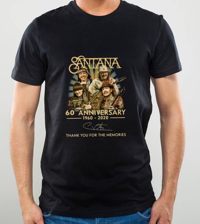 Hot Santana 60th Anniversary 1960 2020 Thank You For The Memories Sigantures shirt 4 - Hot Santana 60th Anniversary 1960 2020 Thank You For The Memories Sigantures shirt