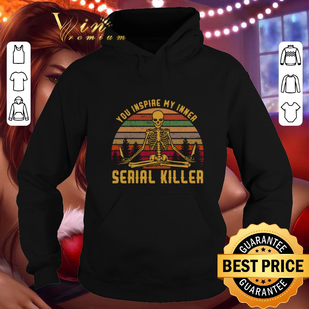 Hot Skull yoga you inspire my inner serial killer vintage shirt Hot Skull yoga you inspire my inner serial killer vintage shirt 4 - Hot Skull yoga you inspire my inner serial killer vintage shirt