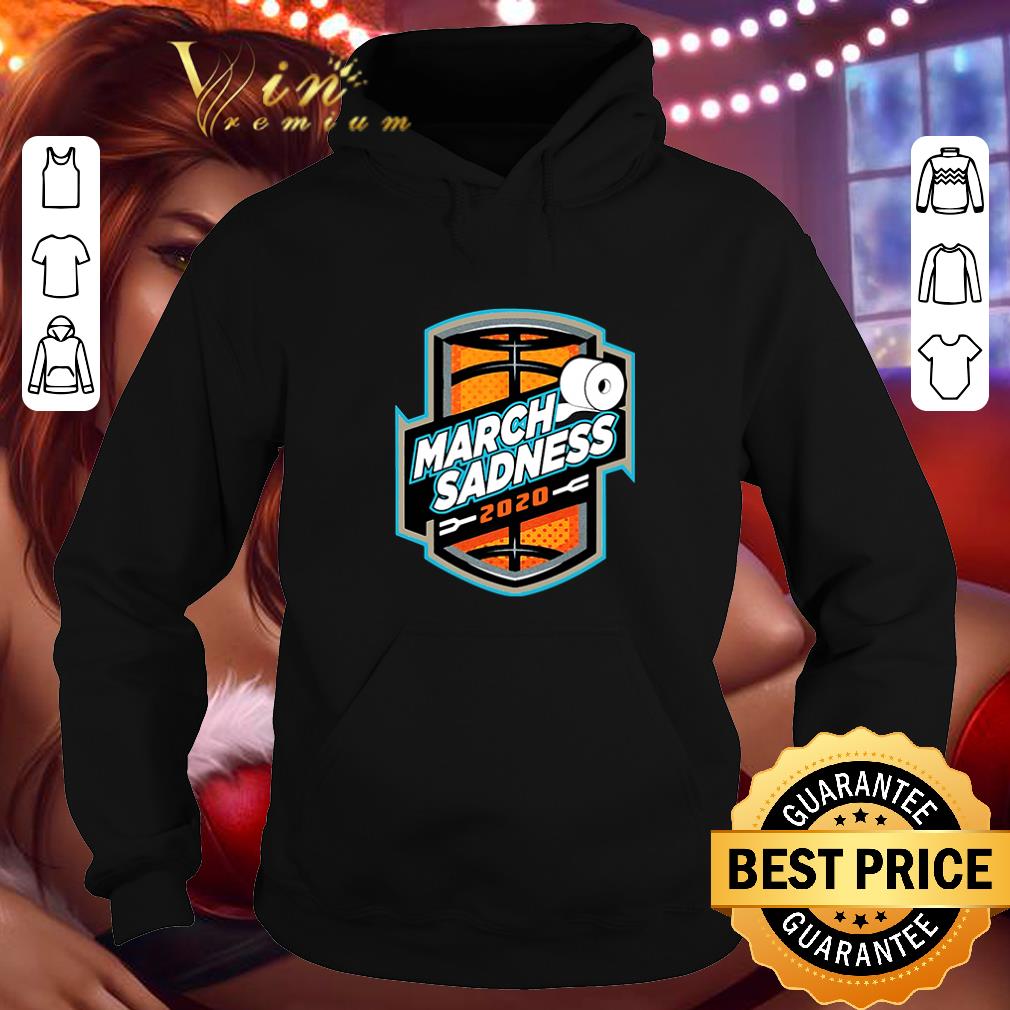 Hot Toilet Paper March Sadness 2020 Basketball shirt 4 - Hot Toilet Paper March Sadness 2020 Basketball shirt