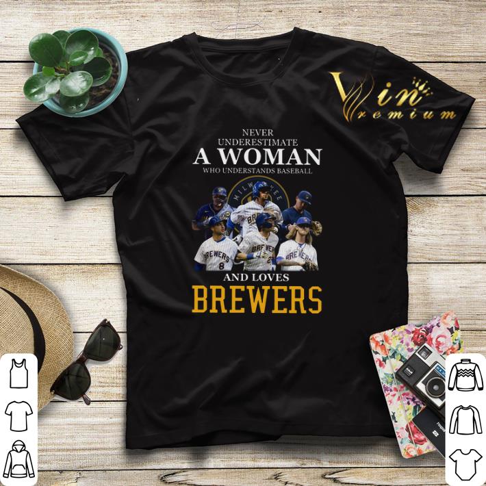 Never underestimate a woman who and love Milwaukee Brewers shirt sweater Never underestimate a woman who and love Milwaukee Brewers shirt sweater 4 - Never underestimate a woman who and love Milwaukee Brewers shirt sweater