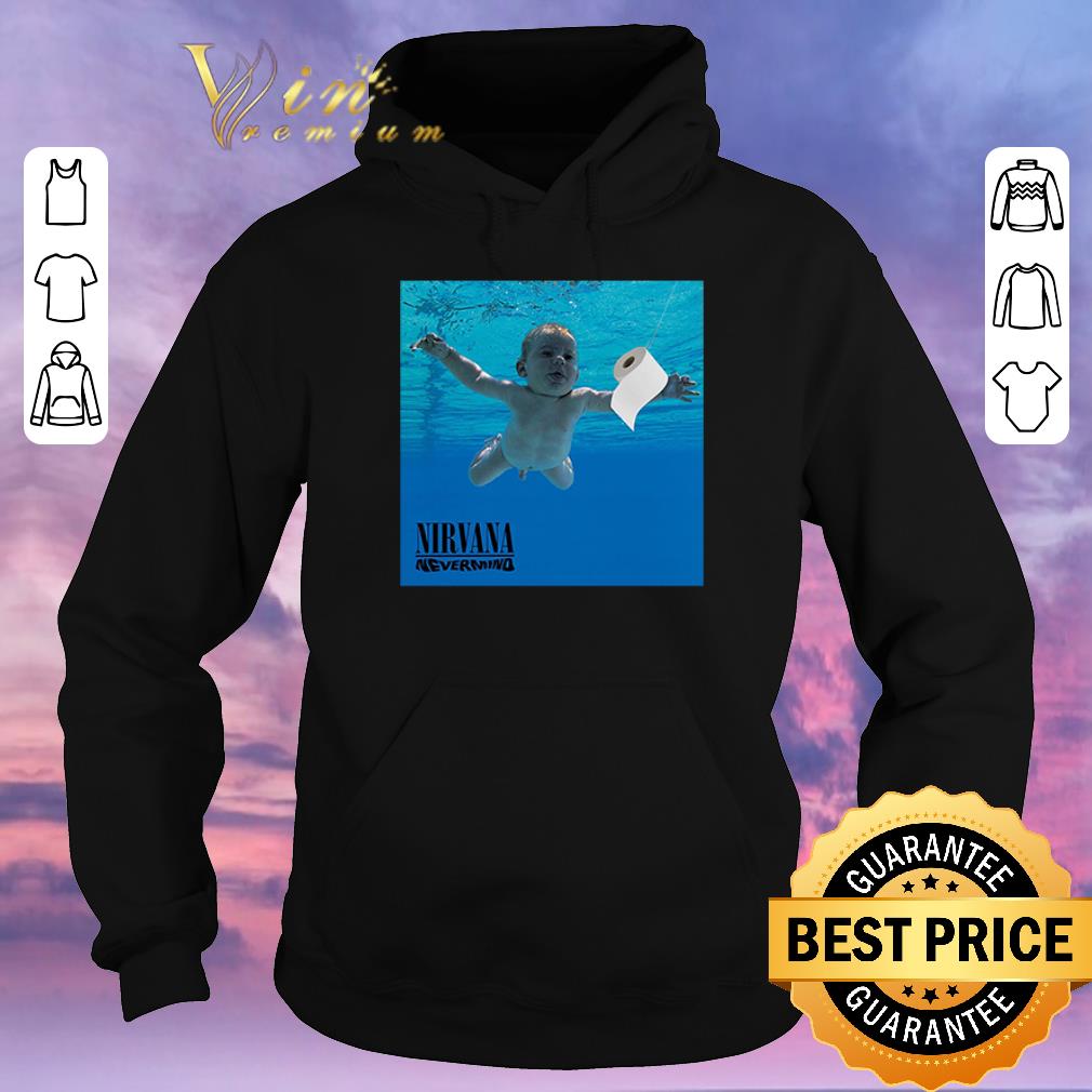 Nice Baby toilet paper Nirvana nevermind shirt sweater 4 - Nice Baby toilet paper Nirvana nevermind shirt sweater