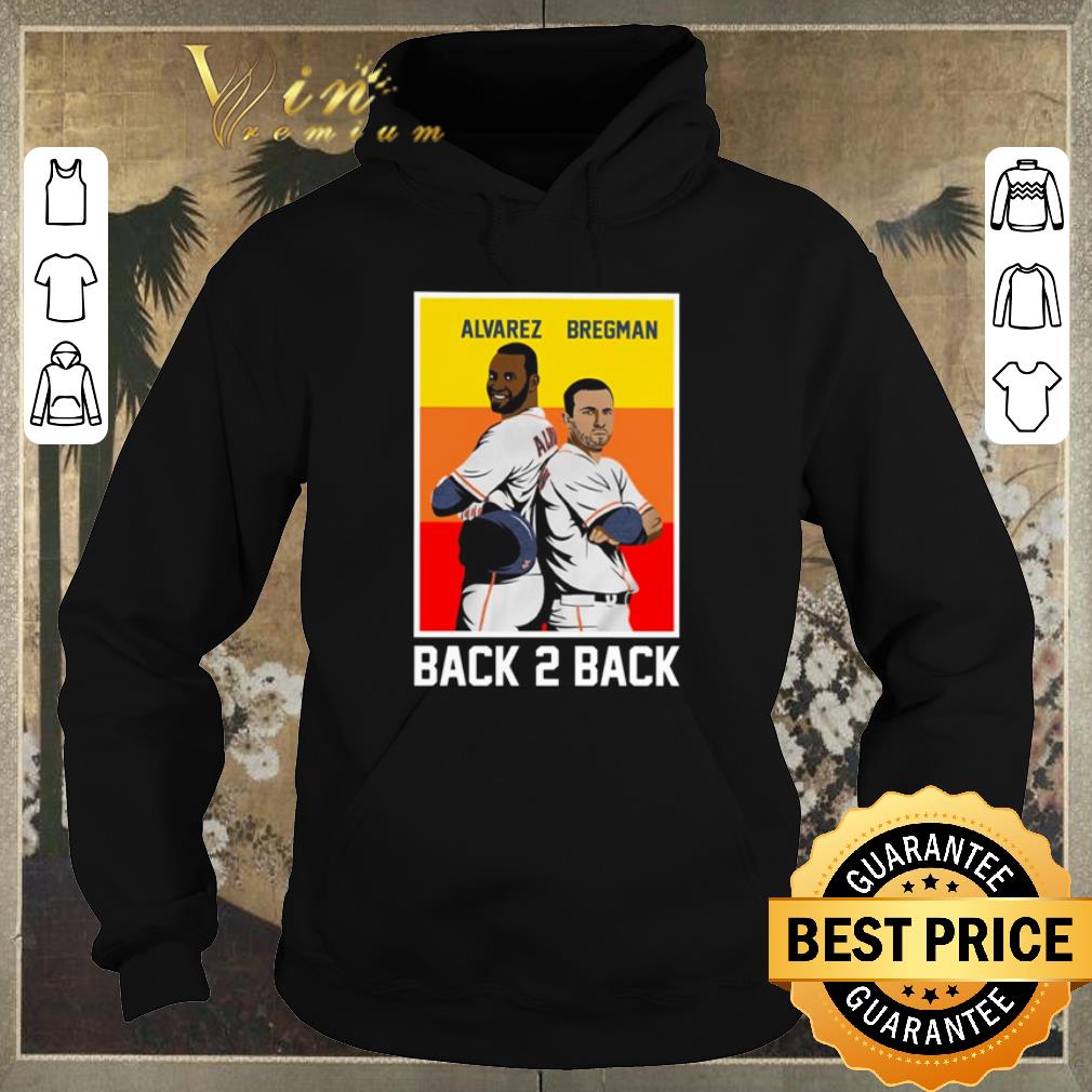 Nice Back 2 back Yordan Alvarez and Alex Bregman shirt sweater Nice Back 2 back Yordan Alvarez and Alex Bregman shirt sweater 4 - Nice Back 2 back Yordan Alvarez and Alex Bregman shirt sweater