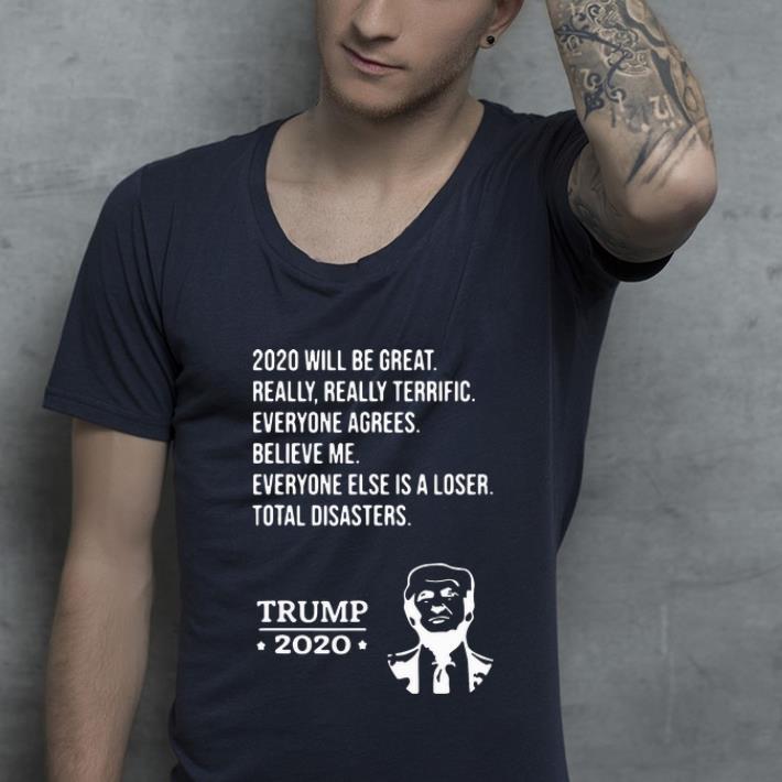 Nice Donald Trump 2020 Will Be Great Believe In Donald Trump shirt 4 - Nice Donald Trump 2020 Will Be Great Believe In Donald Trump shirt