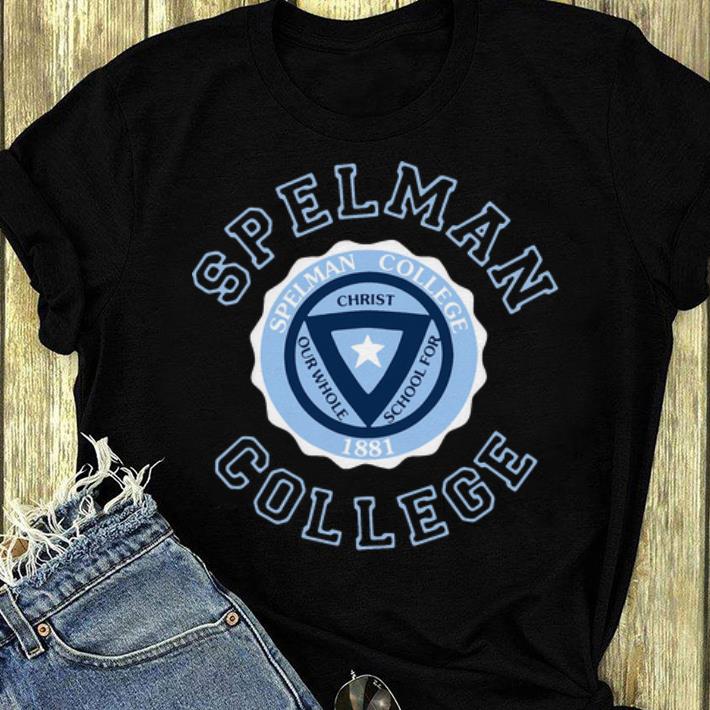 Nice Spelman College 1881 Christ Apparel shirt 4 - Nice Spelman College 1881 Christ Apparel shirt