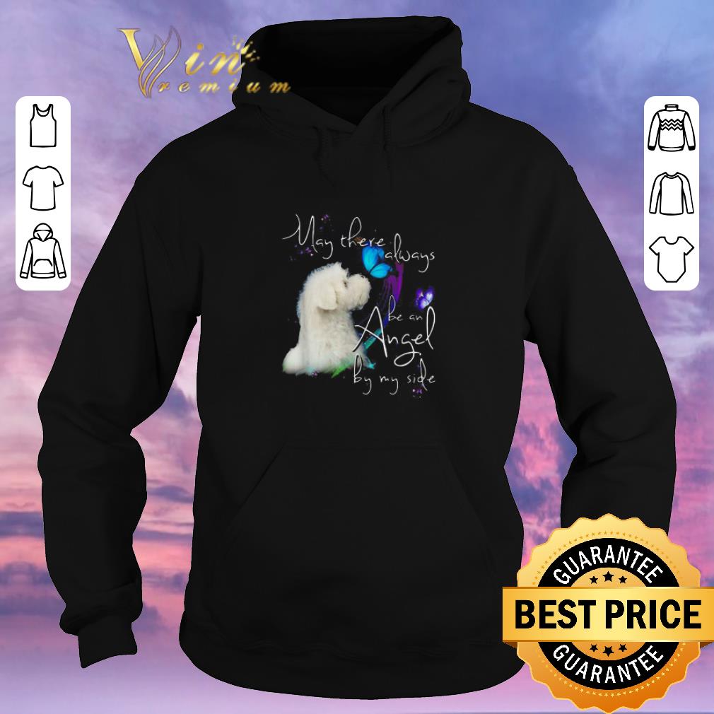 Official Maltese may there always be an angel by my side shirt sweater Official Maltese may there always be an angel by my side shirt sweater 4 - Official Maltese may there always be an angel by my side shirt sweater