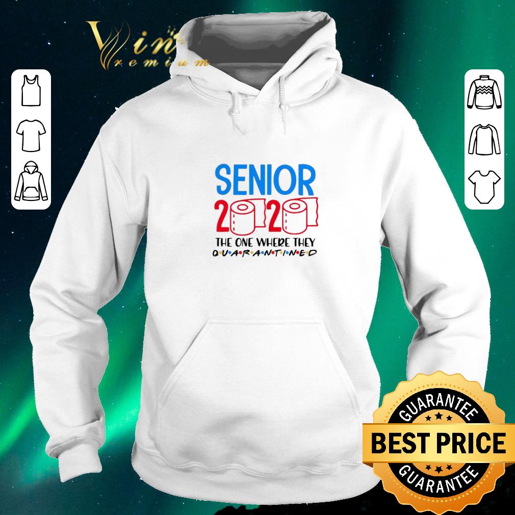Original Toilet paper senior 2020 the one where they quarantined Covid-19 shirt sweater Original Toilet paper senior 2020 the one where they quarantined Covid 19 shirt sweater 4 - Original Toilet paper senior 2020 the one where they quarantined Covid-19 shirt sweater