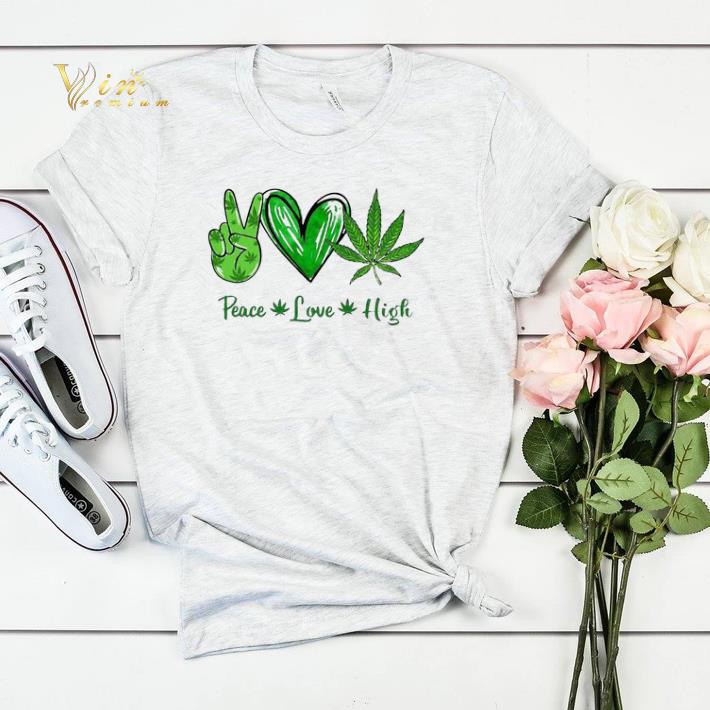 Peace Love High Weed shirt sweater Peace Love High Weed shirt sweater 4 1 - Peace Love High Weed shirt sweater