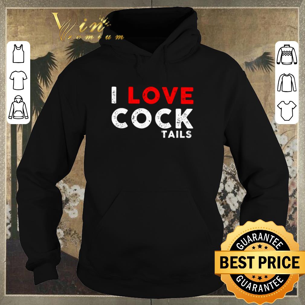 Premium I love cocktails shirt sweater 4 - Premium I love cocktails shirt sweater