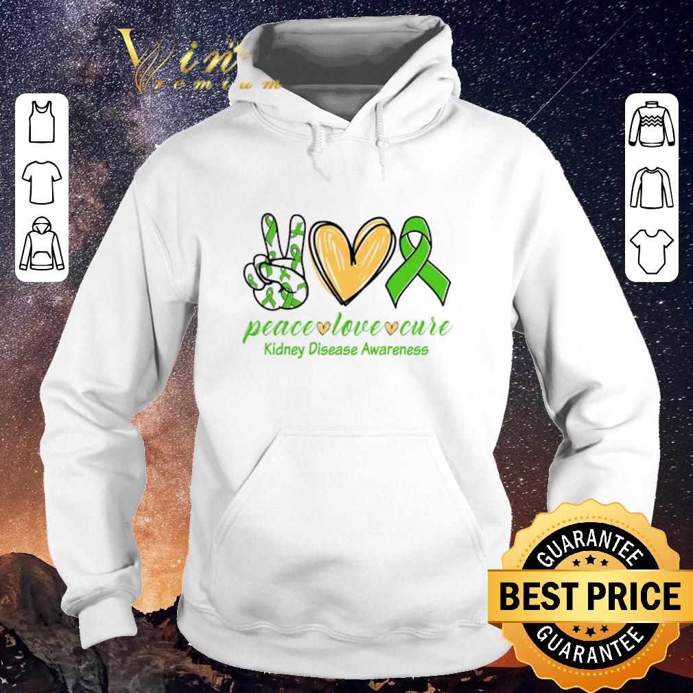Premium Kidney Disease Awareness Peace love cure shirt sweater 4 - Premium Kidney Disease Awareness Peace love cure shirt sweater