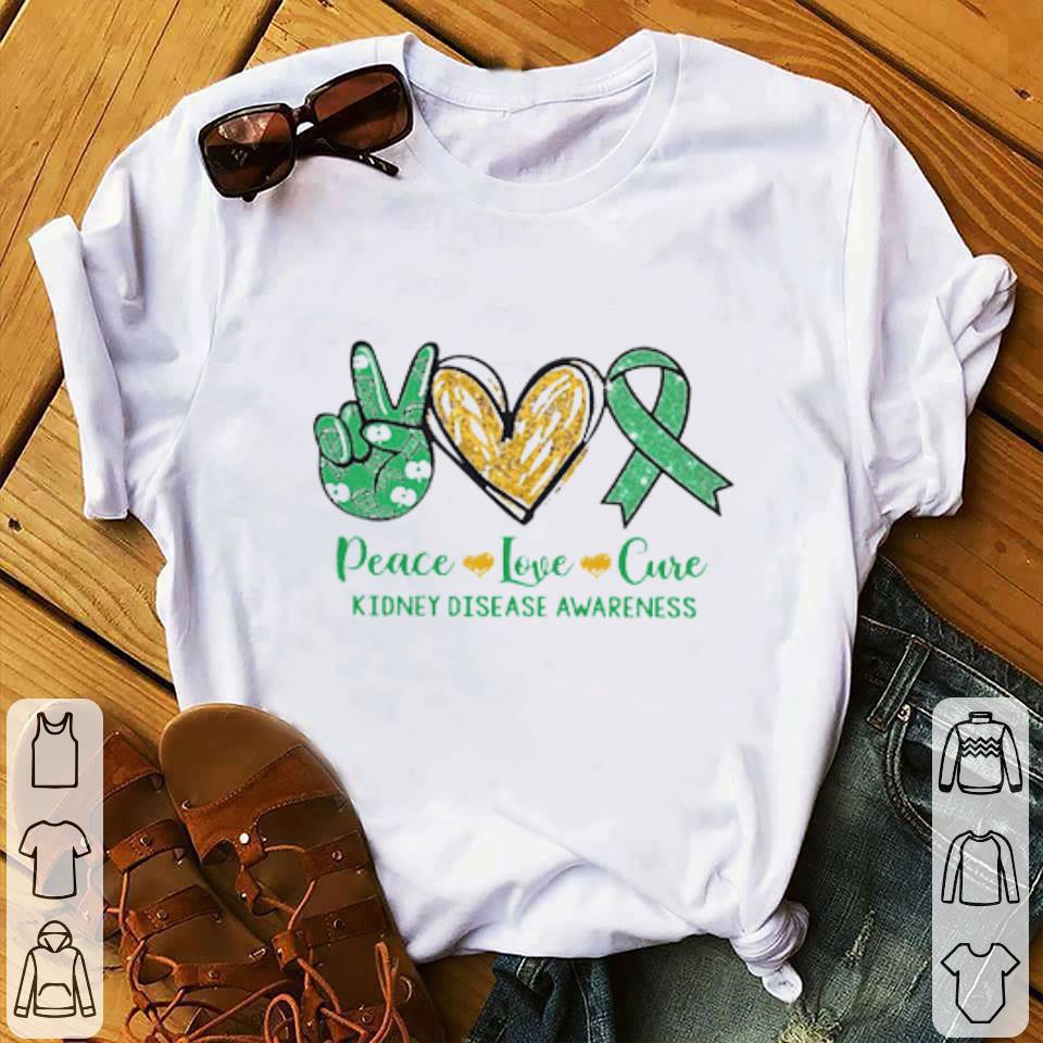 Premium Peace Love Cure Kidney Disease Awareness shirt 1 - Premium Peace Love Cure Kidney Disease Awareness shirt