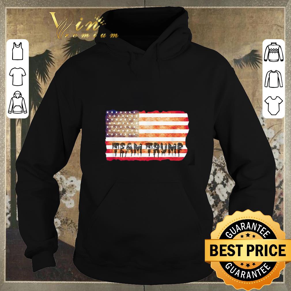 Premium Team Trump American flag USA shirt sweater 4 - Premium Team Trump American flag USA shirt sweater