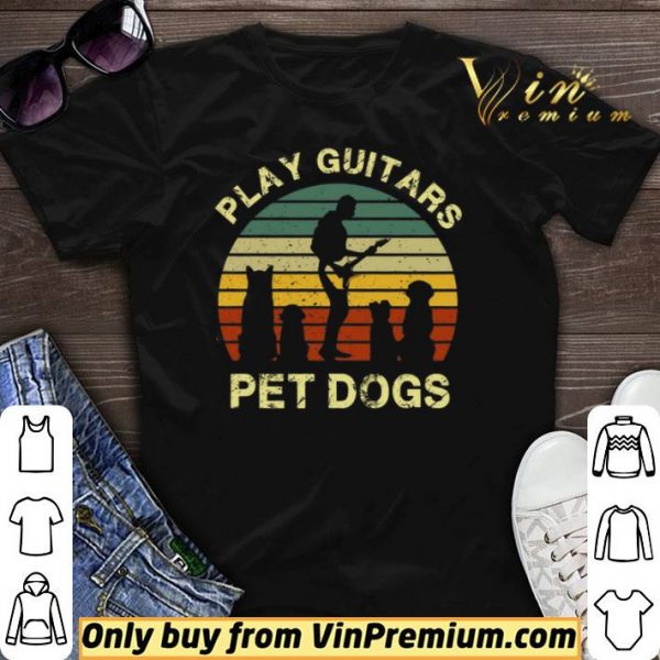 Play Guitars Pet Dogs Vintage shirt sweater