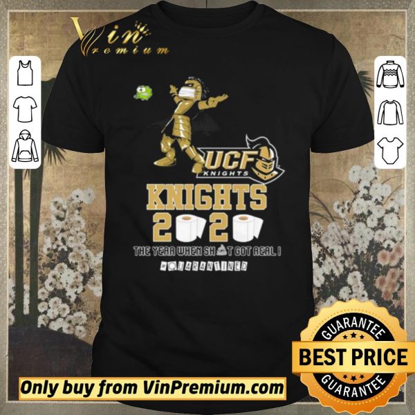Premium UCF Knights 2020 the year when shit got real #quarantined shirt sweater