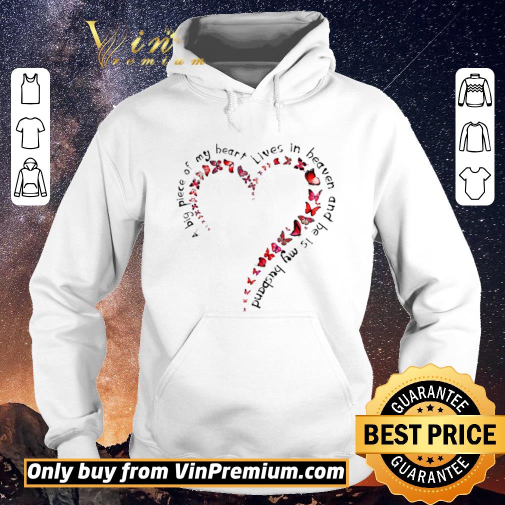08619294 original butterfly a big piece of my heart lives in heaven and he is my husband shirt sweater 4 - Original Butterfly A Big Piece Of My Heart Lives In Heaven And He Is My Husband shirt sweater
