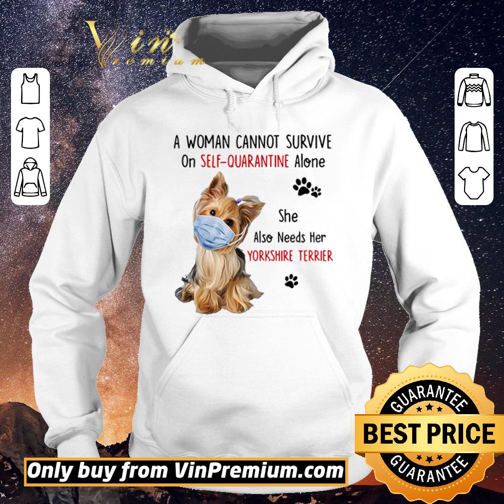 0a379e95 hot a woman cannot survive on self quarantined alone she also needs her yorkshire terrier shirt sweater 4 - Hot A woman cannot survive on self-quarantined alone she also needs her Yorkshire Terrier shirt sweater