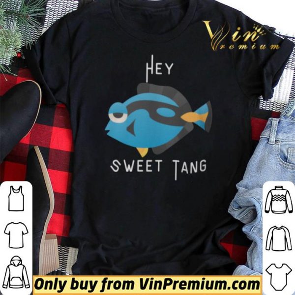 Fish Hey Sweet Tang shirt sweater