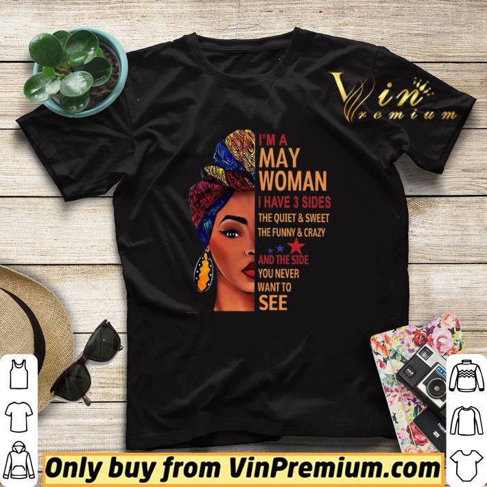 I'm A Woman I Have 3 Sides The Quiet & Sweet The Funny & Crazy And The Side shirt sweater 1aa7eeb4 i m a woman i have 3 sides the quiet sweet the funny crazy and the side shirt sweater 4 - I'm A Woman I Have 3 Sides The Quiet & Sweet The Funny & Crazy And The Side shirt sweater