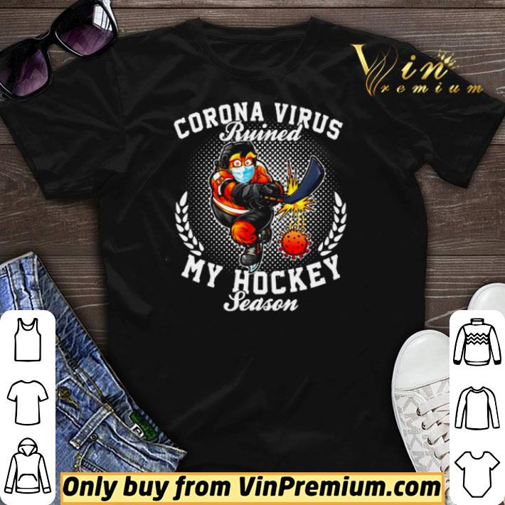 Corona virus ruined my hockey season shirt sweater