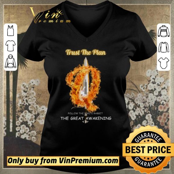 Official Trust The Plan Follow The White Rabbit The Great Awakening shirt sweater