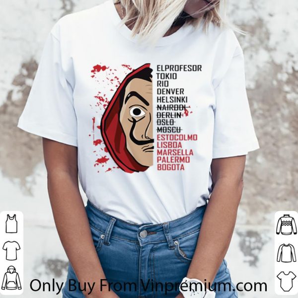 Hot El Profesor – Bella Ciao Palermo Bogota shirt