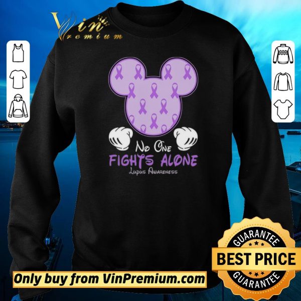 Premium Mickey Mouse No One Fights Alone Lupus Awareness shirt sweater